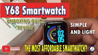 Y68 Smartwatch Quick Preview - UNBOXING, Most Affordable Smartwatch?