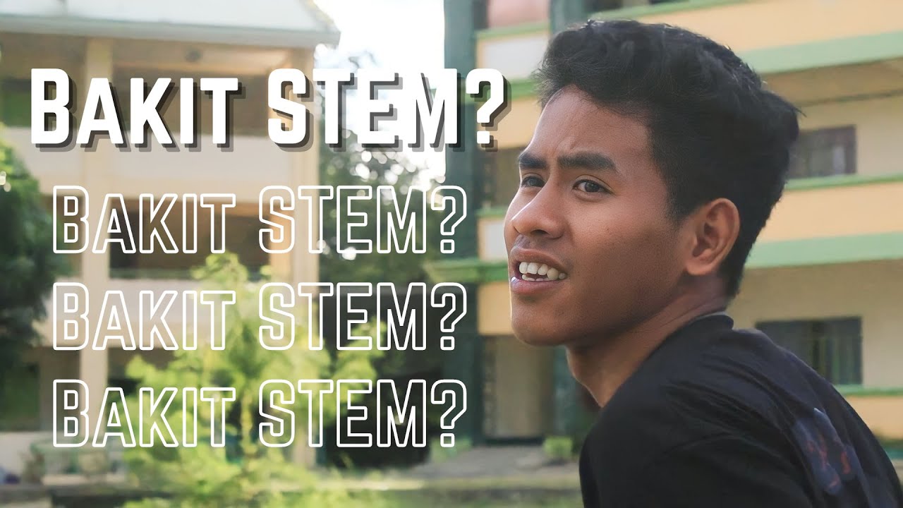 "Bakit STEM?" | Short Film