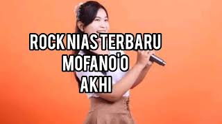 Lagu Nias Mofano Akhi Rock Terbaru