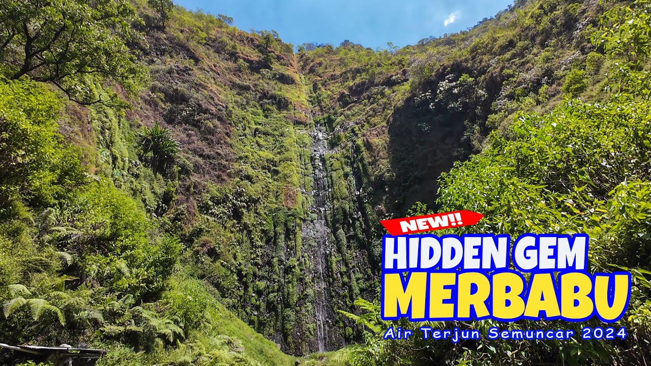 AIR TERJUN SEMUNCAR 2024, Awas Jalur Ekstrem TEPI JURANG!!