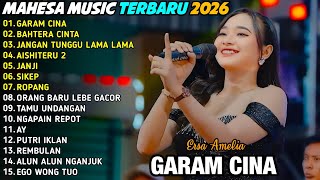 GARAM CINA - JANGAN TUNGGU LAMA LAMA - BAHTERA CINTA - MAHESA MUSIC FULL ALBUM TERBARU 2026