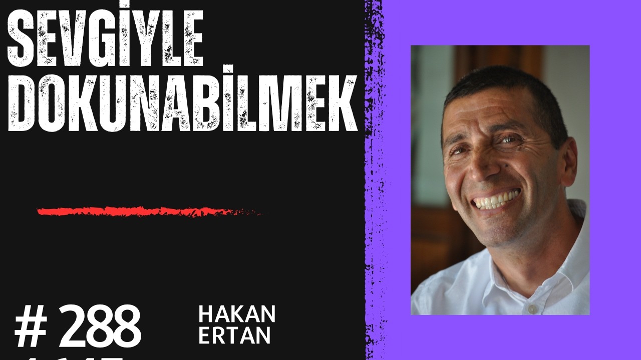 Sevgiyle Dokunabilmek