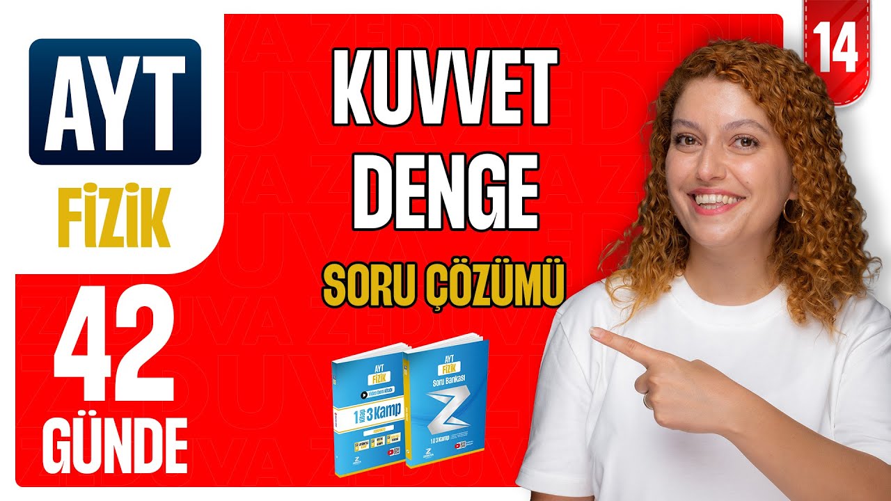 Kuvvet  ve Denge Soru Çözümü  - Hareket ve Kuvvet | 42 günde AYT Fizik 14.gün