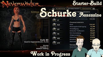 NEVERWINTER MOD16 - Starter-Build Schurke Assassine - Work in Progress - Anfänger PS4 deutsch