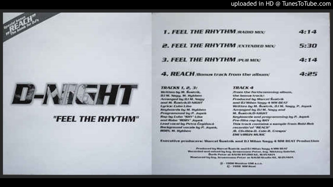 Watch D-Night – Feel The Rhythm (Radio Mix – 1998) on YouTube Watch D-Night – Feel The Rhythm (Radio Mix – 1998) on YouTube