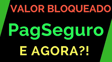 Como desbloquear saldo na PagSeguro?