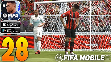 FIFA Mobile 22 Soccer - Gameplay Walkthrough Part 28 (Android/iOS)