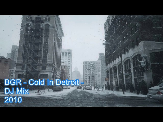 BGR - Cold In Detroit - Deep House Mix - 2010