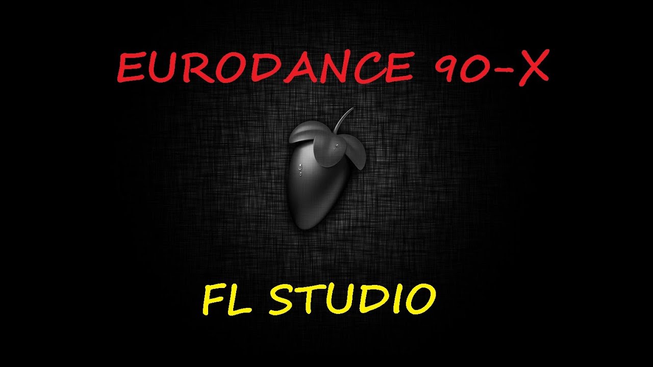 FL Studio Eurodance 90´s style 2 (FLP) YouTube