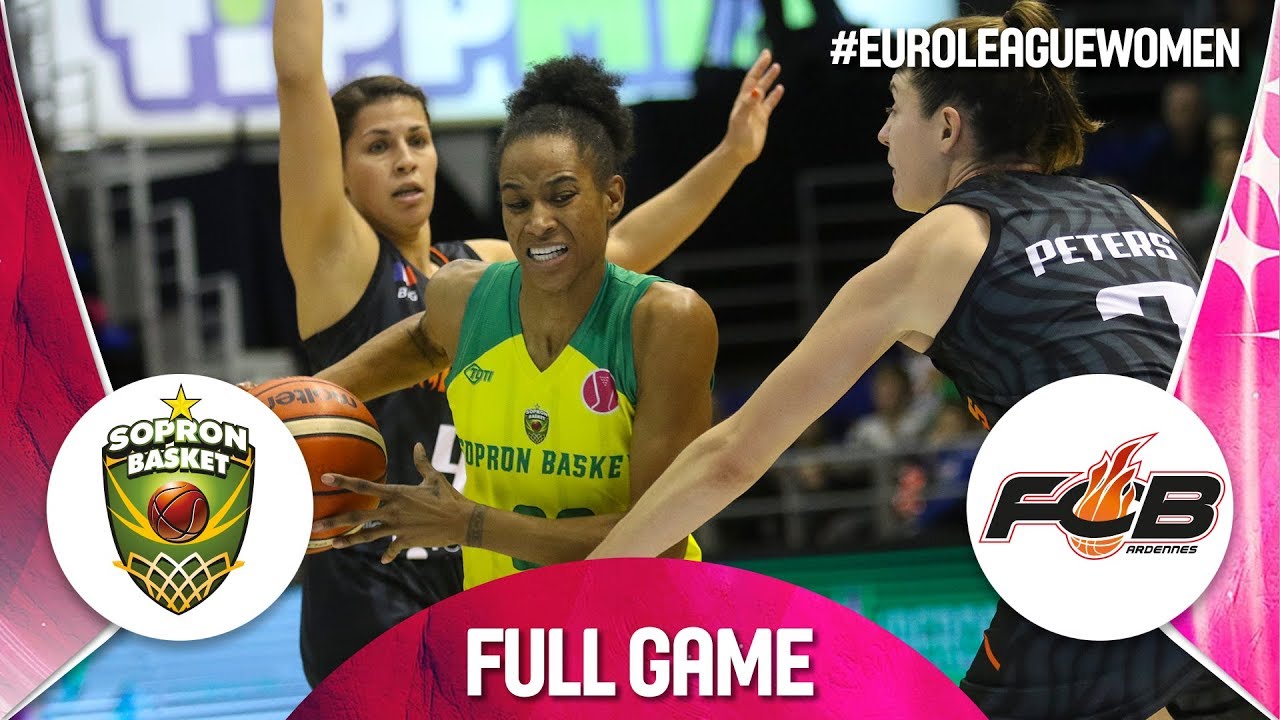 Sopron Basket v Carolo Basket - Full Game - EuroLeague Women 2019