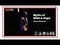 Myths of Wish &amp; Hope | Shayan Shekarabi | TEDxIUMS