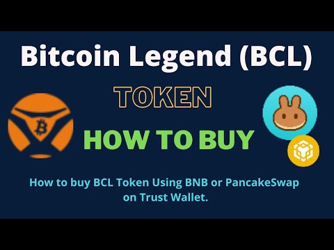 How to Buy Bitcoin Legend Token (BCL) Using BNB or PancakeSwap On Trust Wallet