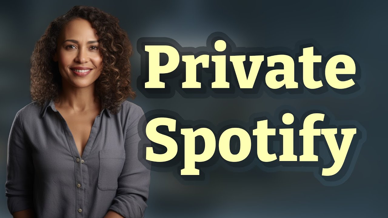 How Can I Make My Spotify Profile Private Without Premium?