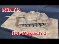 Dragon 1/35 IDF Magach 3 Plastic Model Build PART 5.