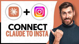 How to Connect Claude To Instagram - Step by Step