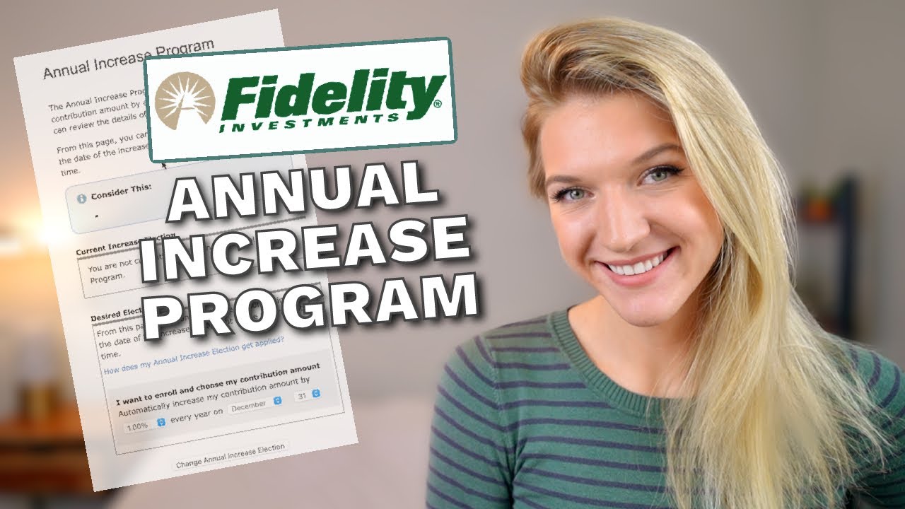 Fidelity's 401k Annual Increase Program | Easily Increase Your Retirement Savings Each Year