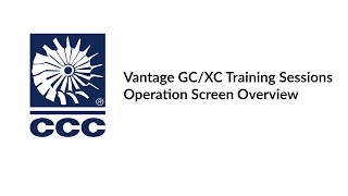 Vantage GC/XC Trainings - Operation Screen Overview