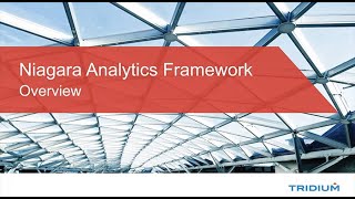 Niagara Integrated Analytics Webinar screenshot 4