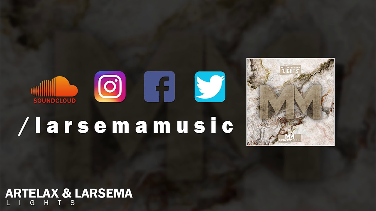 Artelax & Larsema - Lights