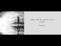 눈물이 뚝뚝 (Dropping the Tears) - K.Will [Han/Rom/Eng Lyrics + Ch sub]