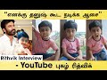 எனக்கு தனுஷ் கூட நடிக்க ஆசை | Rithvik | Hilarious Cute Video | Viral Kid Rithu Rocks