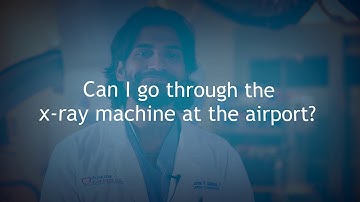 Can I Go Through the X-ray Machine at the Airport? - Dr. Usman Siddiqui