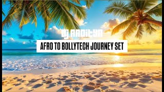 AFRO TO BOLLYTECH SET 2026 DJ AADITYA