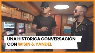 Una conversación inolvidable con el icónico dúo de reggaeton Wisin y Yandel