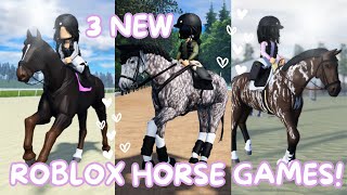 3 New Roblox Horse Games! II Westfield Racing, Rose Hill Stables & Oak Wood Equestrian!