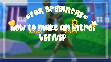 HOW TO MAKE AN INTRO ON VIDEO STAR *EASY FOR BEGGINERS* VSF/VSP