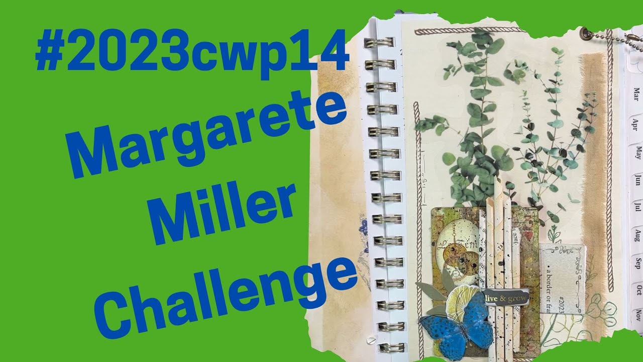 #2023cwp14 Margarete Miller Collage Challenge - YouTube
