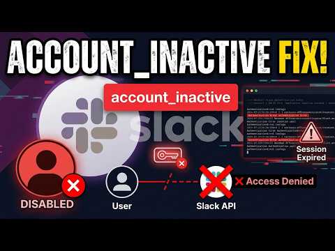 How to Fix Slack Web API Account Inactive Error | Bot Token & Workspace Fix Guide