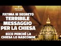 Terzo segreto di Fatima, ecco perché la Chiesa lo teme e lo nasconde!