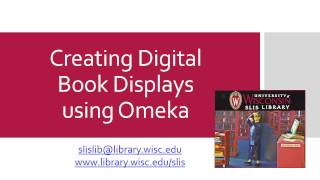 Creating Digital Book Displays using Omeka