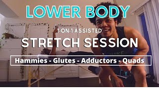 1-on-1 Assisted Stretch | Lower Body