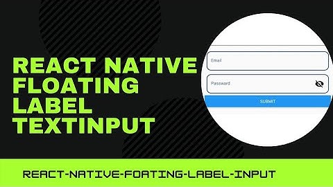 React Native-Floating Label Textinput