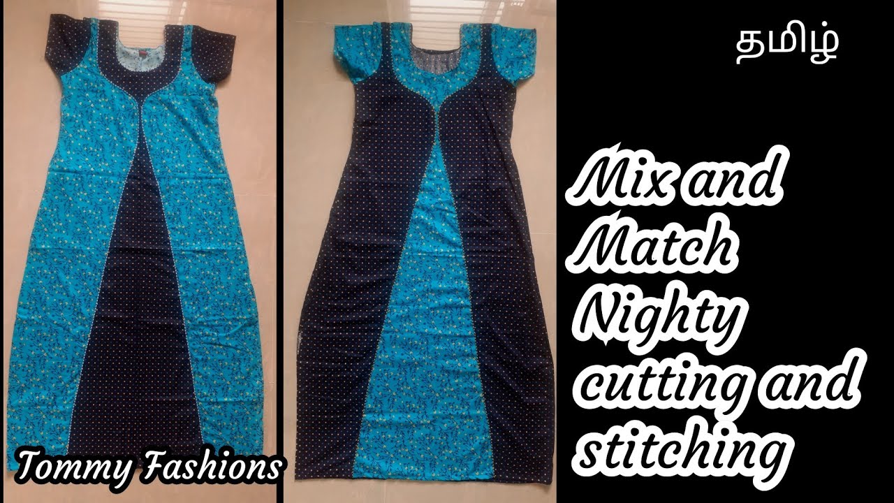 Mix and Match Nighty cutting and stitching | Learn stitching at home | தமிழ்