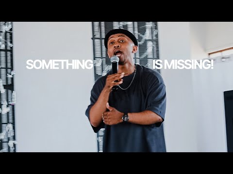 Something Is Missing Pastor Jay Makopo FaithPoint Cape Town