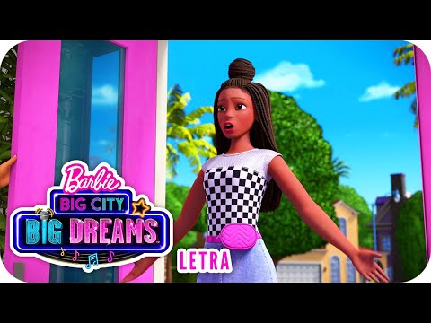 Tú Y Yo (Reunión) | Letra | Barbie™ Big City, Big Dreams™