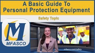 A Basic Guide To Personal Protective Equipment (PPE)
