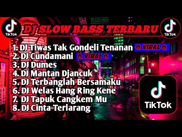 DJ SLOW BASS TERBARU 2023 || DJ VIRAL TIKTOK FULL BASS 🎵 DJ TIWAS TAK GONDELI TENANAN class=