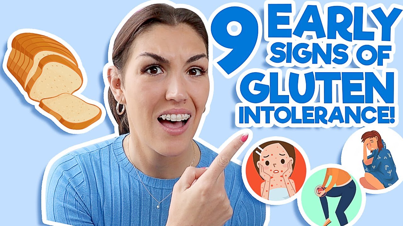 Gluten Intolerance Symptoms (9 Early Signs You Are Gluten Intolerant!) *Non-Celiac*