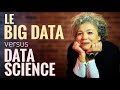 Big data et data science  quelles sont les diffrences 