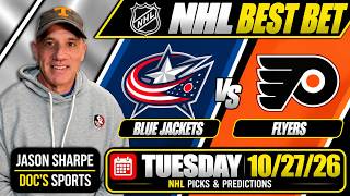 Details Blue Jackets at Flyers Predictions 10/27/26 | NHL Best Bet & NHL Betting Predictions | Jason Sharpe Guide