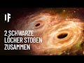 Was wäre, wenn zwei Schwarze Löcher kollidieren würden?