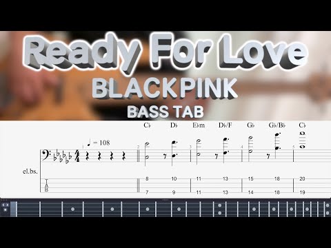 Ready For Love (Bass) - BLACKPINK