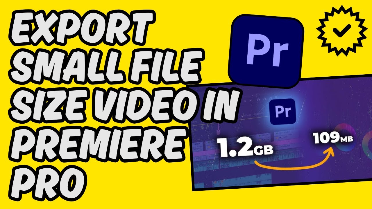 [Easy Guide] Export Small File Size Video in Premiere Pro - YouTube