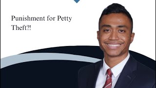 What is the sentence for petty theft in California?