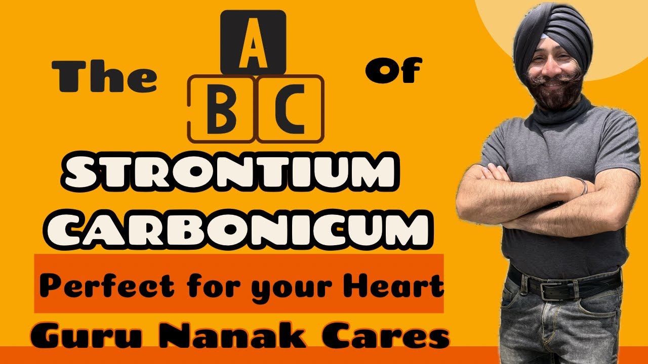 The 'ABC' of STRONTIUM CARBONICUM | A Remedy Perfect for Your Heart