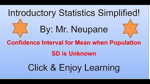 Confidence Interval for Mean when Population SD is Unknown